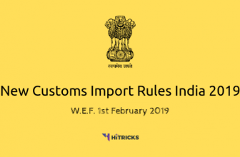 [GUIDE] New Customs Import Rules India 2019