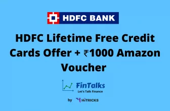 HDFC Lifetime Free Credit Cards Offer + ₹1000 Amazon Voucher