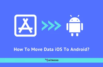 GUIDE: How To Move Data iOS To Android?