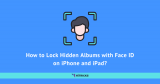 How to Lock Hidden Albums with Face ID on iPhone and iPad?