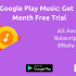 [COUPON] Get 3 Months Google Play Music Subscription FREE