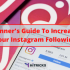 How to get followers on Instagram without following?
