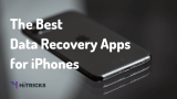 Best Data Recovery iOS Apps for your iPhone